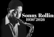 Oproštaj od kolosa saksofona: Sonny Rollins (1930.–2026.)